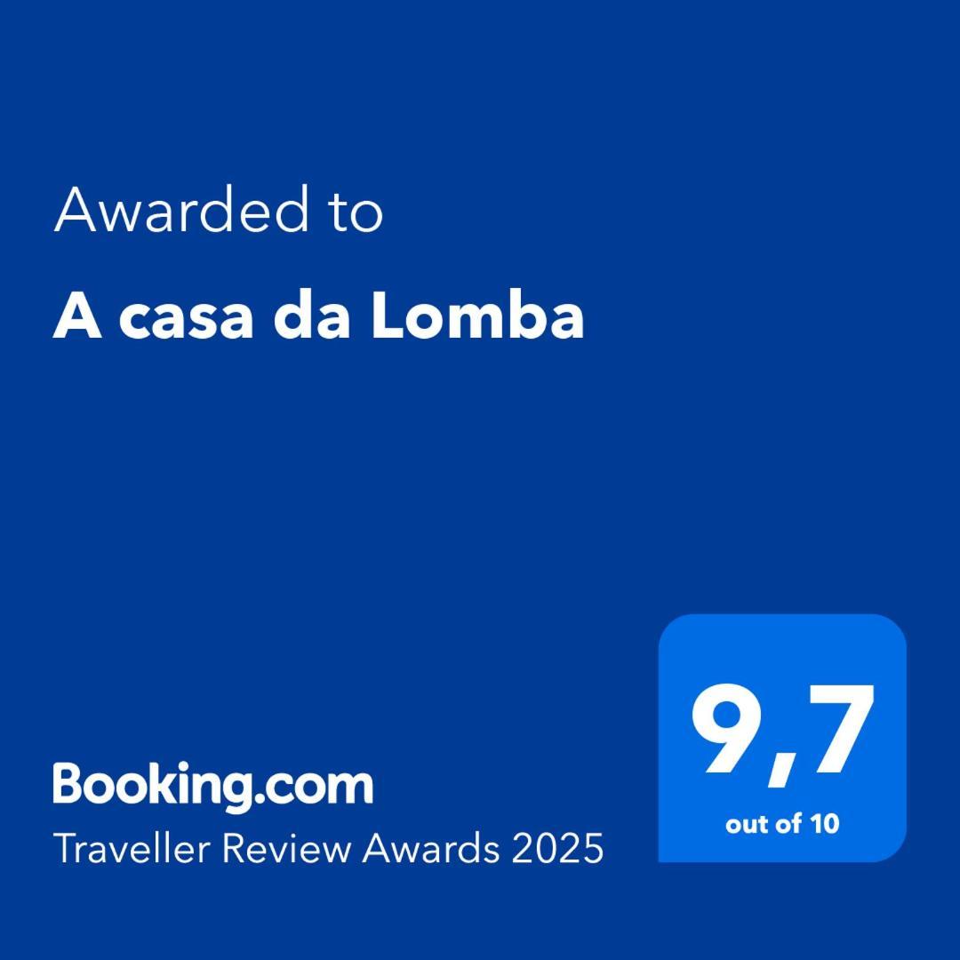 A Casa Da Lomba Villa Lomba  Dış mekan fotoğraf